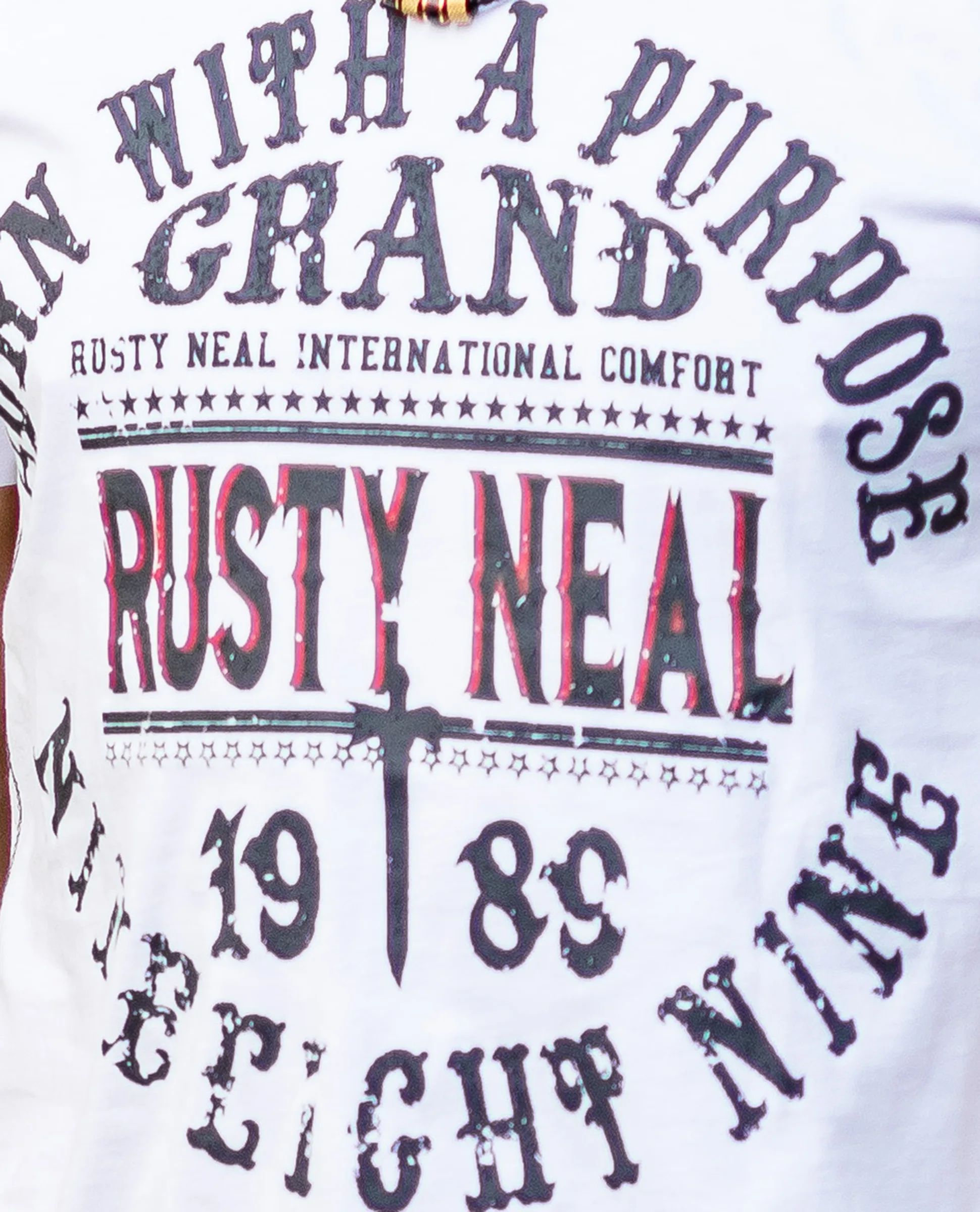 Born White With T-Shirt Rusty Neal Purpose A
