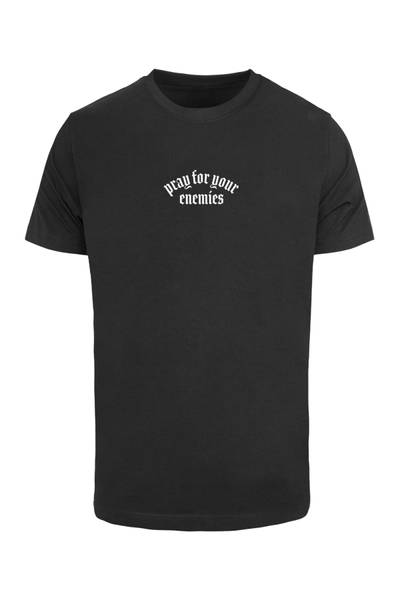 Pray For Your Enemies Tee MISTER TEE